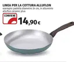 Ipercoop Padella in alluminio alluflon ceramic plus offerta