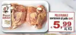 CTS Supermercati Pollo rurale sovracosce di pollo offerta
