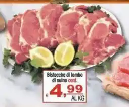 CTS Supermercati Bistecche di lombo di suino conf. offerta