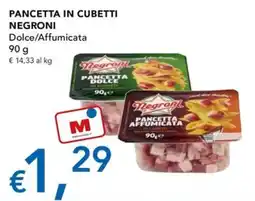 Migross Superstore Pancetta in cubetti Negroni offerta