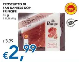 Migross Superstore Prosciutto di San Daniele DOP Principe offerta