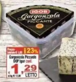 CTS Supermercati Gorgonzola Piccante DOP igor offerta