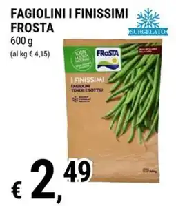 Tre Valli Supermercato Fagiolini i finissimi Frosta offerta
