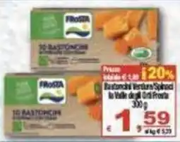 CTS Supermercati Bastoncini Verdura Spinaci la Valle degli Orti Frosta offerta