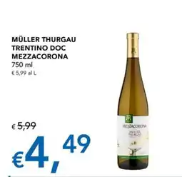 Migross Superstore Müller Thurgau Mezzacorona offerta
