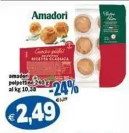 Il Castoro Supermercati Amadori polpette offerta