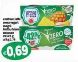 Il Castoro Supermercati centrale latte roma yogurt magro frutta/bianco naturale offerta