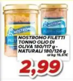MA Supermercati Nostromo filetti tonno olio di oliva offerta