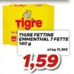 MA Supermercati Tigre Fettine Emmenthal 7 Fette offerta
