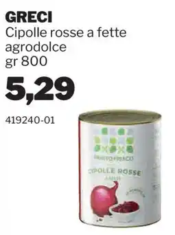 GrosMarket Greci Cipolle rosse a fette offerta