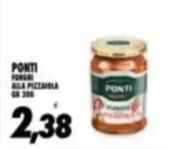 Compri Meglio Fungi alla pizzaiola Ponti offerta