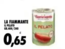 Compri Meglio La Fiammante il pelato offerta
