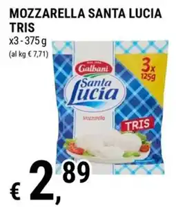 Tre Valli Supermercato Mozzarella Santa Lucia offerta