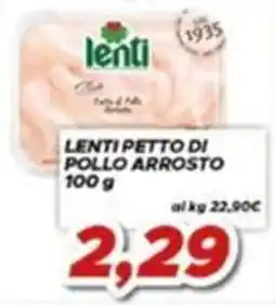 MA Supermercati Lenti petto di pollo arrosto offerta