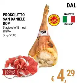 Tre Valli Supermercato Prosciutto San Daniele DOP offerta