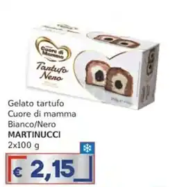 Italy Cash Tartufo Neno Cuore di Mamma offerta