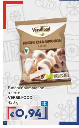 Italy Cash Funghi Champignon VERSILFOOD offerta