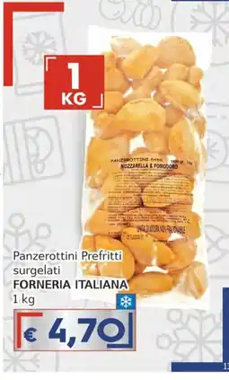 Italy Cash Panzerottini Prefritti surgelati FORNERIA ITALIANA offerta