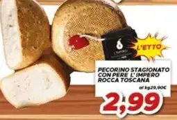 MA Supermercati Pecorino stagionato con pere l'impero rocca toscana offerta