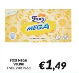 Supermercati Visotto Foxy Mega veline offerta