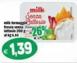Il Castoro Supermercati milk formaggio fresco senza lattosio offerta