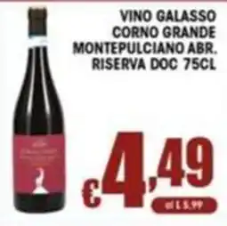 Sacoph Vino Galasso Corno Grande Montepulciano ABR. Riserva DOC offerta