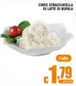 Sacoph Circe Stracciatella di latte di bufala offerta