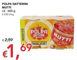 Migross Superstore Polpa datterini Mutti offerta