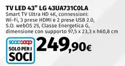 Ipercoop TV LED 43" LG 43UA731COLA offerta