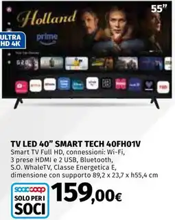 Ipercoop TV LED 40" SMART TECH 40FH01V offerta