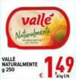 Iper Triscount Vallé Naturalmente offerta