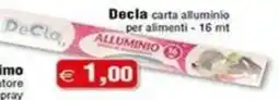 Magazzini Smart Decla carta alluminio per alimenti offerta