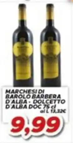 MA Supermercati Marchesi di Barolo Barbera d'Alba - Dolcetto d'Alba DOC offerta