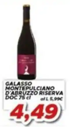 MA Supermercati Galasso Montepulciano d'Abruzzo Riserva offerta