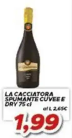 MA Supermercati La Cacciatore spumante cuvée e dry offerta