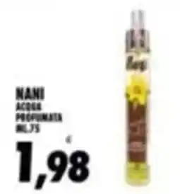 Compri Meglio Nani acqua profumata offerta