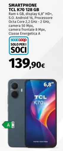 Ipercoop Smartphone TCL K70 offerta