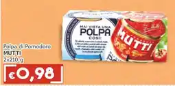 Italy Cash Polpa di Pomodoro Mutti offerta