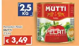 Italy Cash Pomodori Pelati Mutti offerta