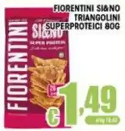Sacoph Fiorentini Si&No Triangolini Superproteici offerta