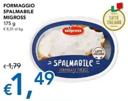 Migross Supermercati e Market Formaggio spalmabile Migross offerta