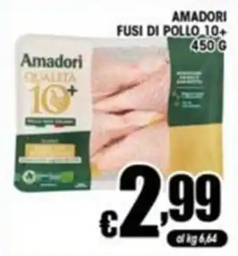 Sacoph Amadori fusi di pollo 10+ offerta