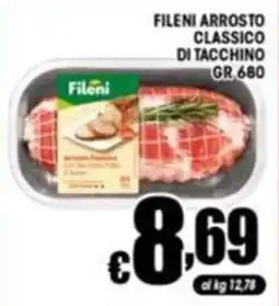 Sacoph Fileni arrosto classico di tacchino offerta
