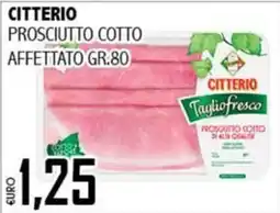 Big Food Citterio Prosciutto Cotto offerta