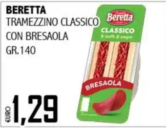 Big Food Beretta tramezzino classico con bresaola offerta