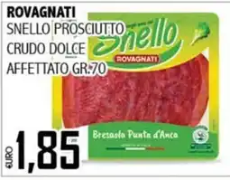 Big Food Snello Bresaola Punta d'Anca offerta