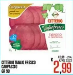 Supermercati EffePiù Citterio taglio fresco carpaccio offerta