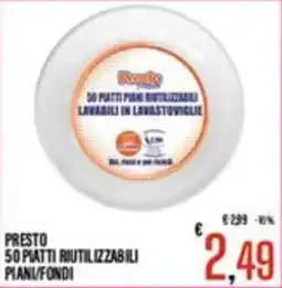 Supermercati EffePiù Presto 50 piatti riutilizzabili piani/fondi offerta