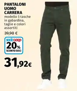 Ipercoop Pantaloni uomo Carrera offerta