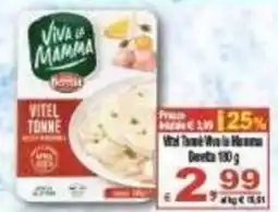 CTS Supermercati Vitel tonne Viva la Mamma offerta